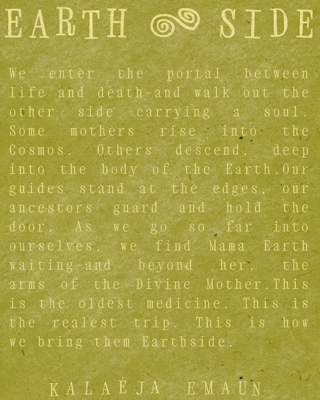 ‘EARTH SIDE’ Poetry Fine Art Print